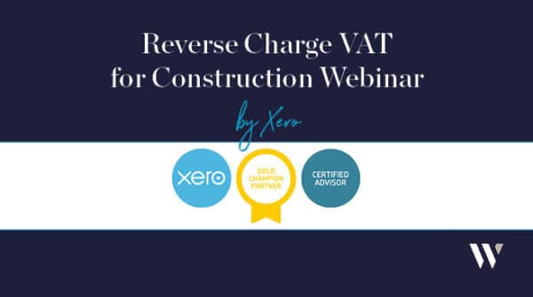 Reverse Charge VAT for Construction Webinar by Xero