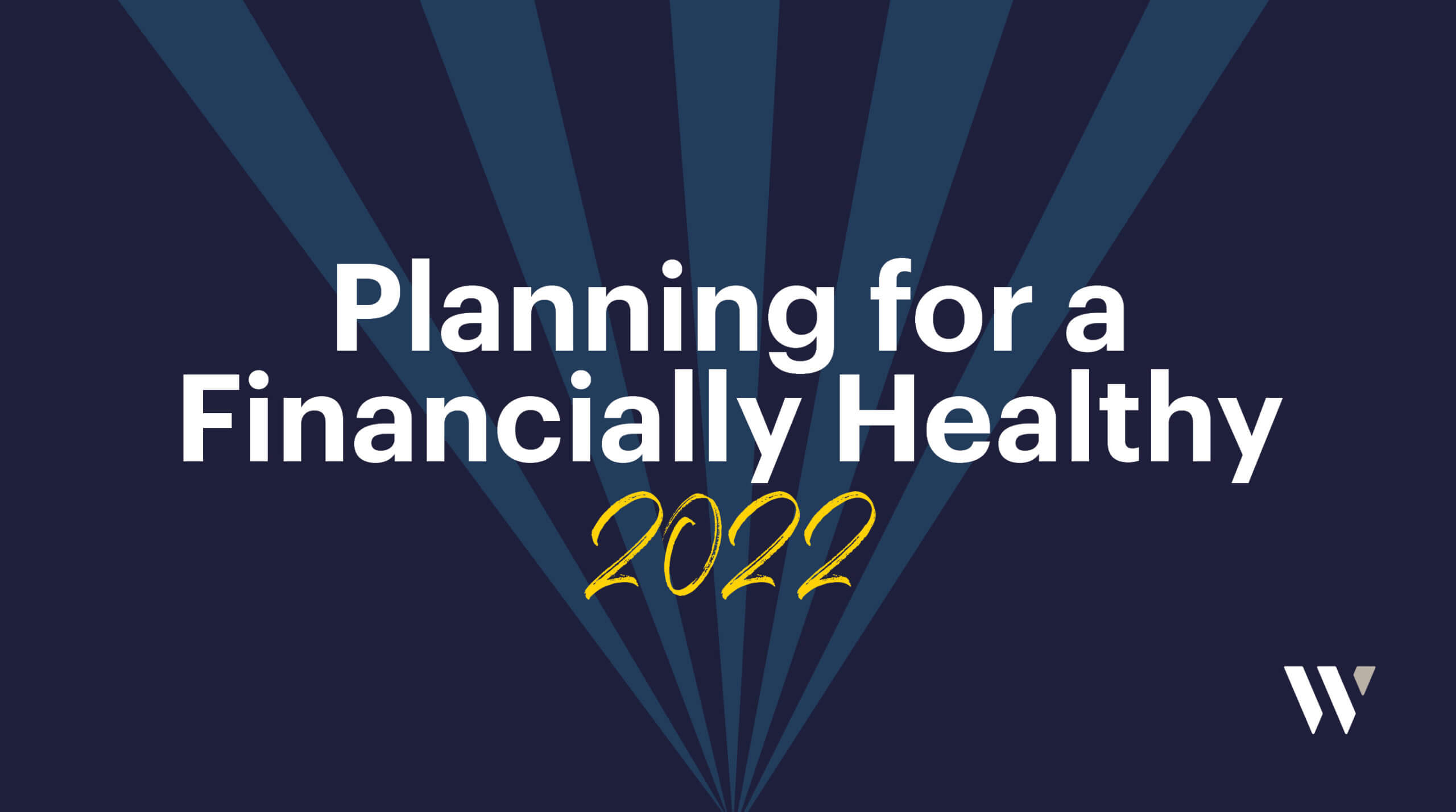 Financially Healthy 2022