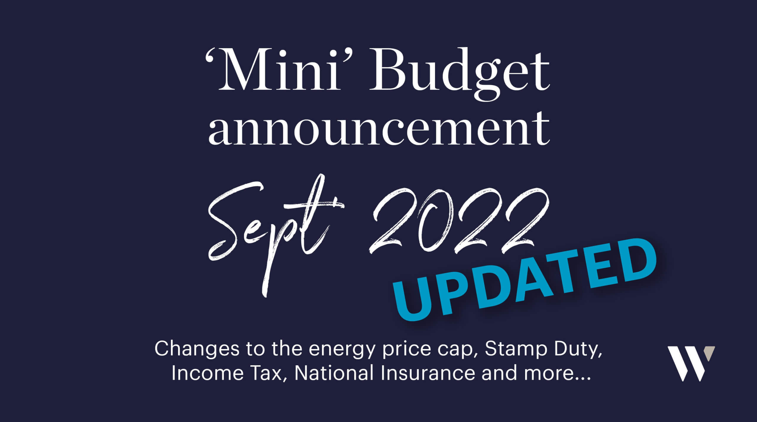 Mini Budget 2022 update - what's changed? | Whyfield