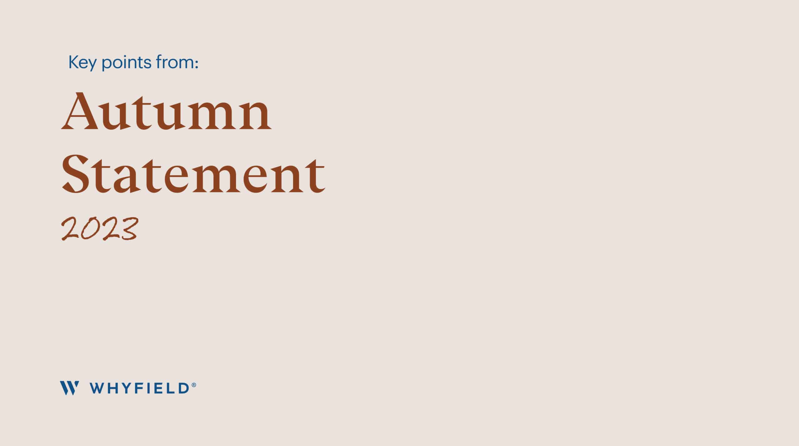 Autumn Statement round up 2023 | Whyfield Accountants in Cornwall