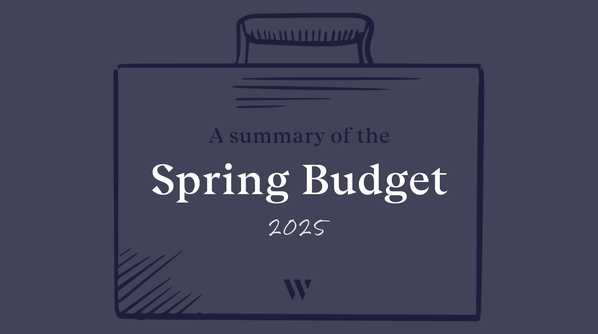 Spring Budget 2025 summary | Whyfield Accountants in Truro, Cornwall