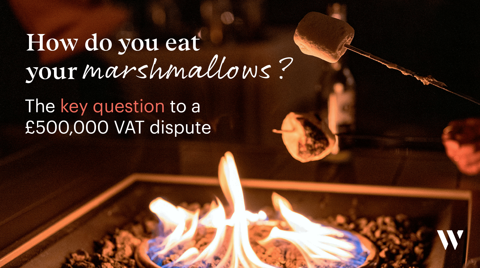 The £500k VAT Dispute Over Giant Marshmallows | Whyfield Accountants in Truro, Cornwall