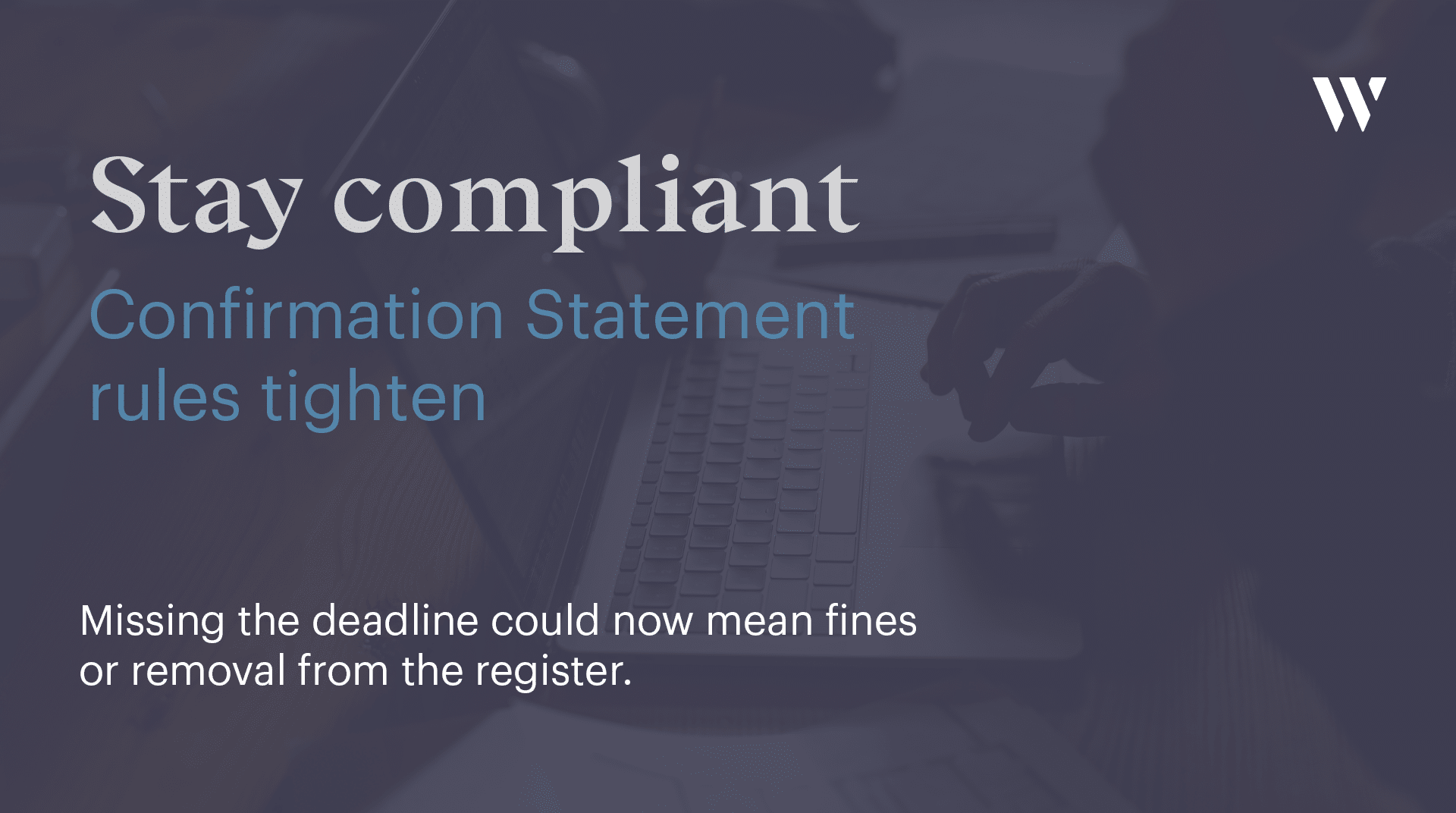 Companies House: New non-compliance penalties | Whyfield Accountants in Truro, Cornwall