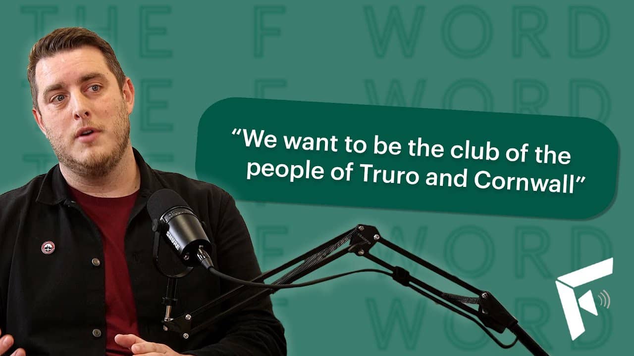 Rob Butland | Truro City Football Club | The F Word: A Whyfield Podcast | Whyfield Accountants in Truro, Cornwall