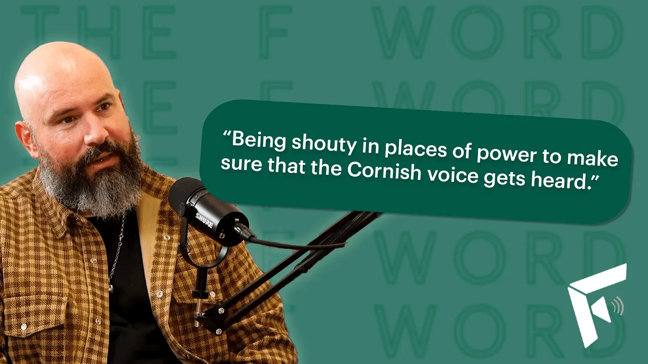 John Brown | Cornwall Chamber of Commerce | The F Word: A Whyfield Podcast | Whyfield Accountants in Truro, Cornwall