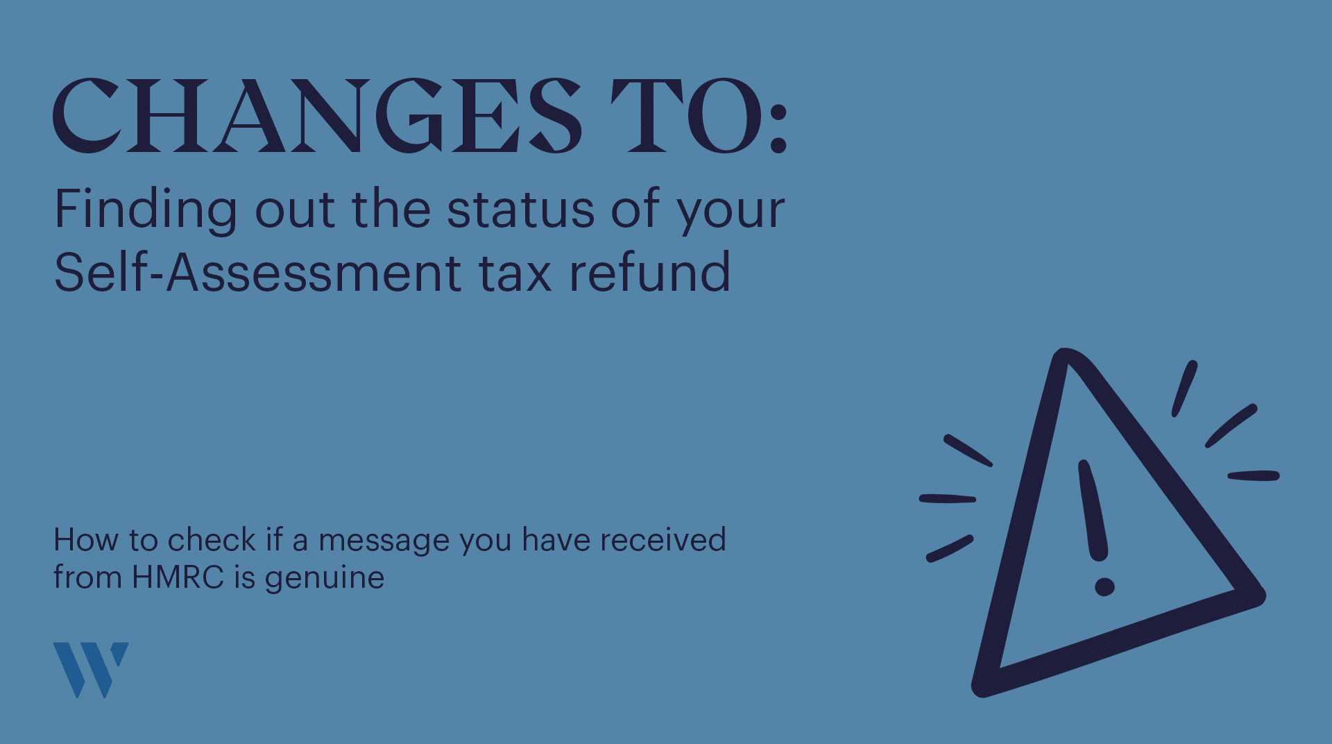 Finding out the status of your Self-Assessment tax refund | Whyfield Accountants in Truro, Cornwall