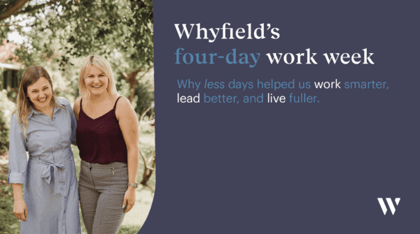 Three years since our move to the four-day work week | Whyfield Accountants in Truro, Cornwall