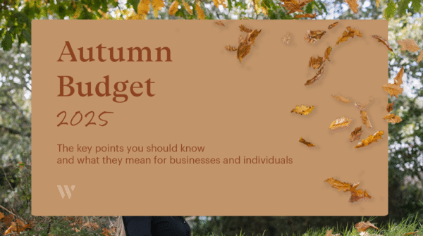 Autumn Budget 2025 from the Chancellor | An easy-read guide from Whyfield Accountants, Truro in Cornwall